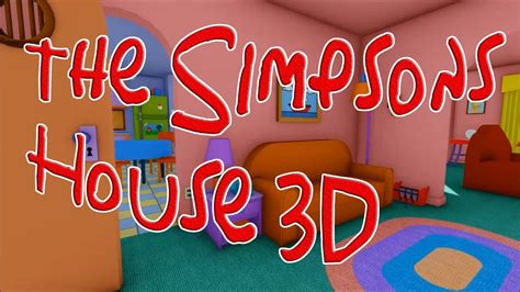 The Simpsons 3D House Tour - YouTube