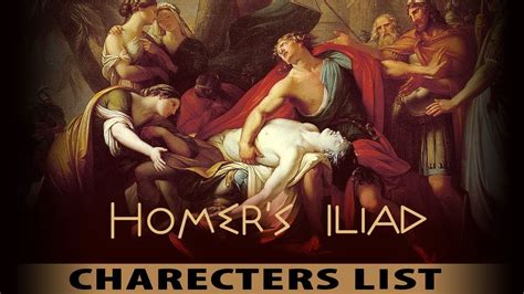 The Great Epic Iliad Character List - YouTube