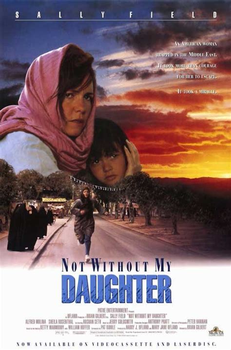 Not Without My Daughter Movie Posters From Movie Poster Shop