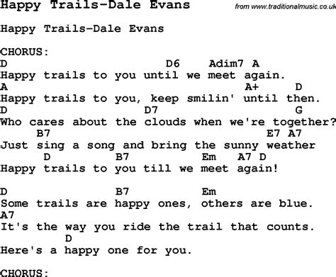 Summer Camp Song, Happy Trails-Dale Evans, with lyrics and chords for Ukulele, Guitar, Banjo etc.