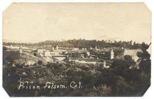 Explore the history of Folsom Prison