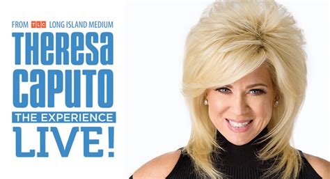 Theresa Caputo Live! The Experience