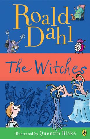 The Witches by Roald Dahl | Goodreads