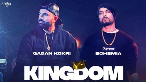 Kingdom - Gagan Kokri | BOHEMIA | Shree Brar | New Punjabi Song 2021 ...