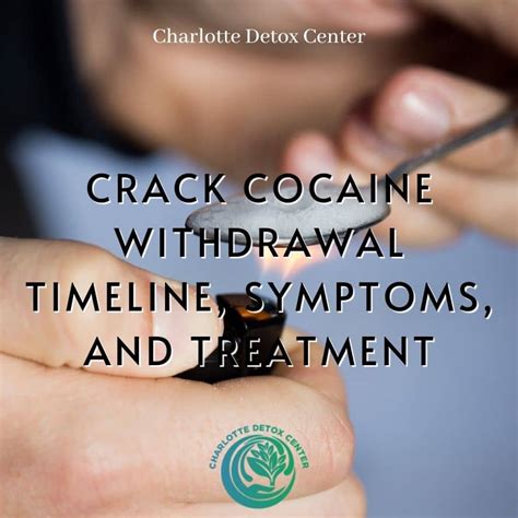 Crack Cocaine Withdrawal Timeline, Symptoms, and Treatment