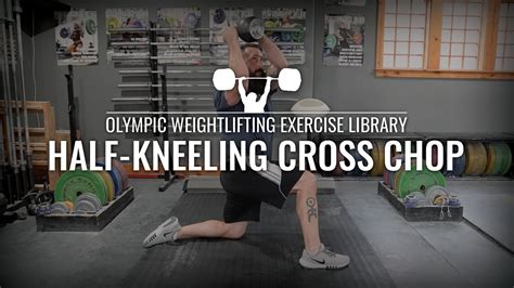 Half-Kneeling Cross Chop - Olympic Weightlifting Exercise Library: Demo ...