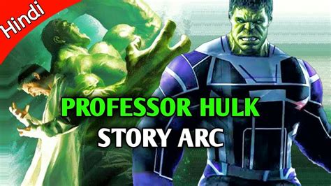 PROFESSOR HULK Story Arc | AVENGERS 4 (Explained in Hindi) - YouTube