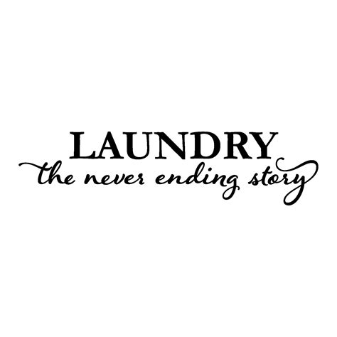 Wall Quotes Decal For Laundry. QuotesGram