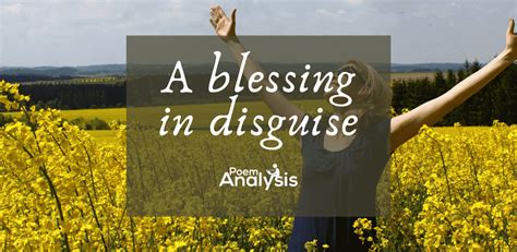 A blessing in disguise meaning and examples | Poem Analysis