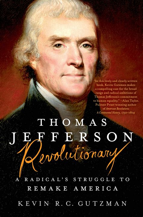 Thomas Jefferson - Revolutionary