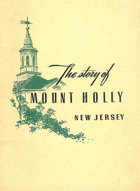 THE STORY OF MOUNT HOLLY NEW JERSEY | MOUNT HOLLY CHAMBER OF COMMERCE