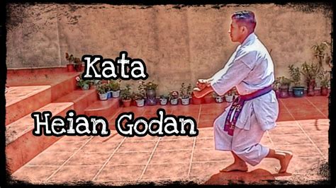 KATA HEIAN GODAN - KARATE SHOTOKAN - YouTube