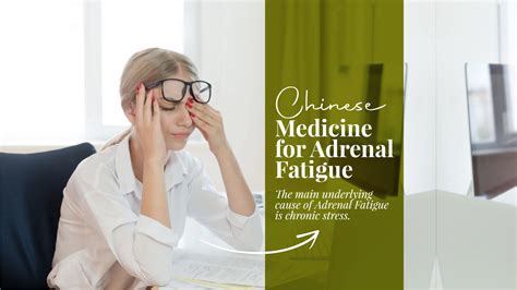 Chinese Medicine For Adrenal Fatigue | Acupuncture, Herbs & More