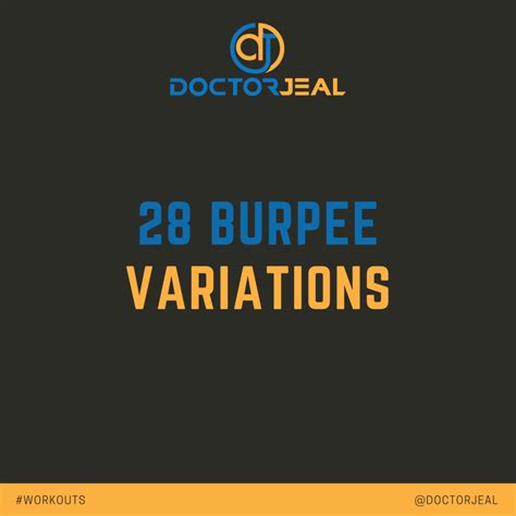 28 Burpee Variations - DoctorJeal