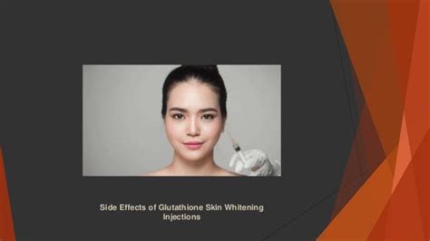 Side effects of glutathione skin whitening injections