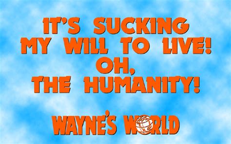 Top 20 Wayne's World Quotes - Wayne's World - Fanpop