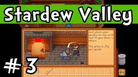 Stardew Valley E03 "Processing Geodes!" (Gameplay Playthrough 1080p) - YouTube