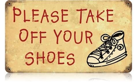 Retro Take Off Your Shoes Metal Sign 14 x 8 Inches