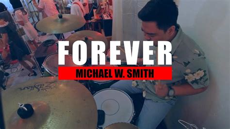 Forever - Michael W. Smith // DRUM COVER - YouTube