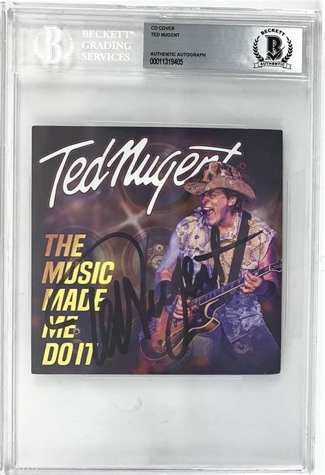 Lot Detail - Ted Nugent Signed CD Booklet: "The Music Made Me Do It" (Beckett/BAS Encapsulated)