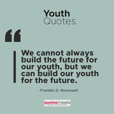 80+ Inspiring Youth Quotes Every Youngster Should Read | Quotesmasala