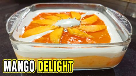 Mango Delight Recipe | dessert recipes - YouTube