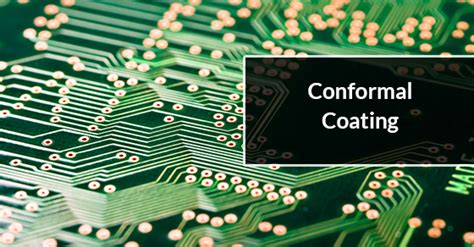 What Is Conformal Coating? | Circuits Central