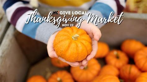 GIVE LOCAL: Thanksgiving MKT, North Canton Civic Center, November 22 2023 | AllEvents.in