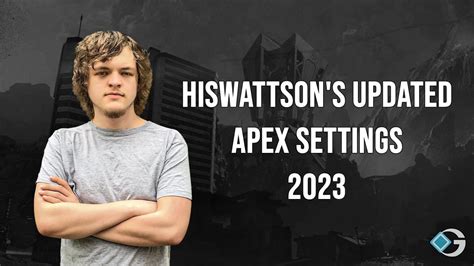 HisWattson’s Updated Apex Legends Settings in 2023: Video Settings ...