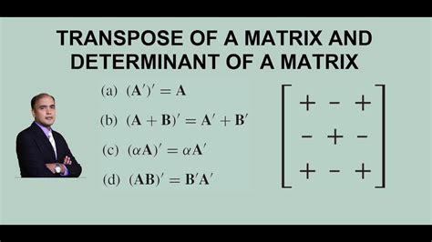 Transpose and Determinant of Matrices: Numerical Examples - YouTube