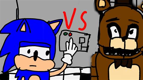 Sonic vs Freddy (fnaf animation ) - YouTube