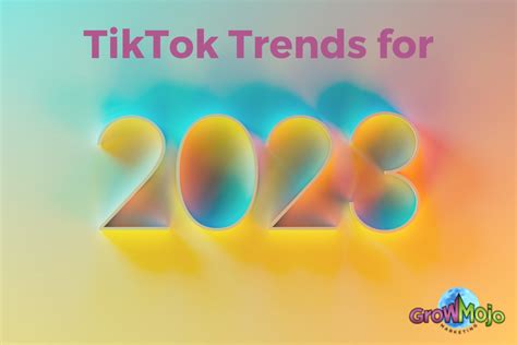 10 Exciting TikTok Trends in 2023