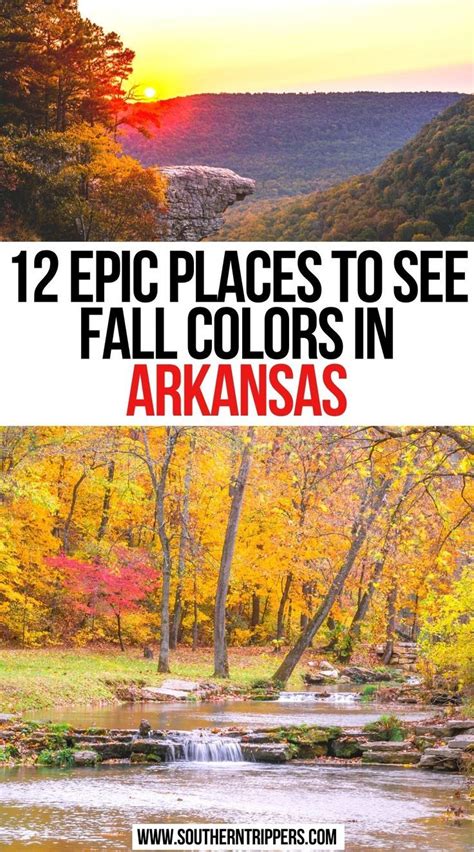 12 Epic Places To See Fall Colors in Arkansas | Arkansas travel, Places ...