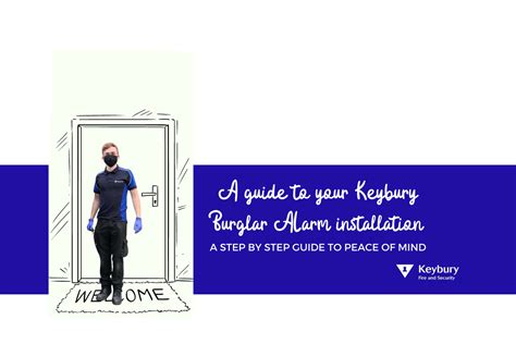 Burglar Alarm Installation: A Guide from Local Security Experts Keybury