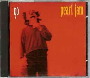 Pearl Jam - Go (1993, CD) | Discogs