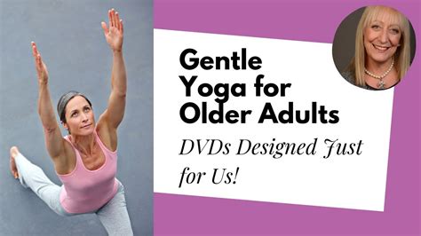 Yoga For Older Beginners Dvd - YogaWalls