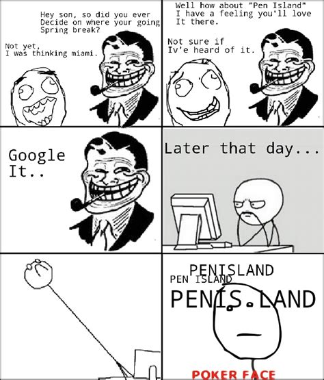 Pen island - Meme by Collinh :) Memedroid