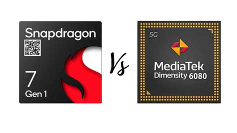 Snapdragon 7 Gen 1 Vs MediaTek Dimensity 6080: Battle Of Top Mid- Range ...