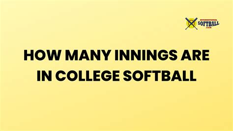 How Many Innings are in College Softball? - International Softball