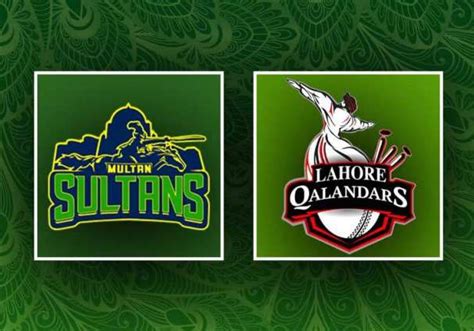 PSL 2023 Match 01 Multan Sultans Vs. Lahore Qalandars Live Score ...