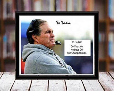 Bill Belichick Autograph Promo Print Do Your Job Desktop | Etsy