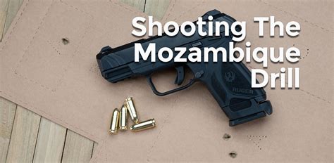 Standard Pistol Drills: The Mozambique Drill - AmmoMan School of Guns Blog