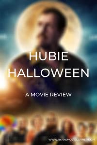 Hubie Halloween (2020) - Ryan's Movie Corner