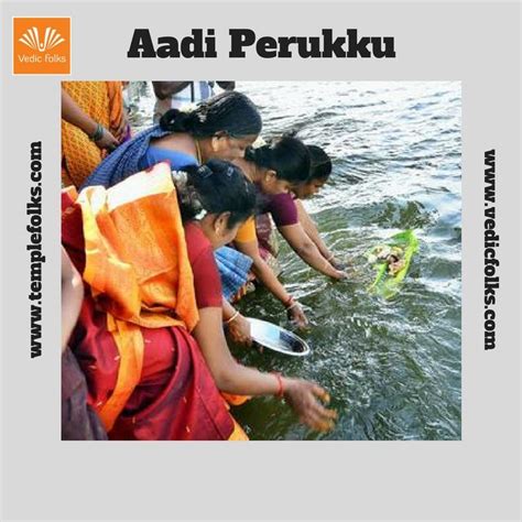 Aadi perukku is a tamil festival.Celebrated in kaveri delta.Worship ...