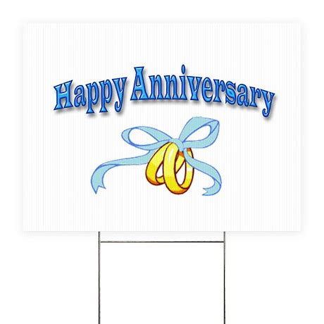 Happy Anniversary Yard Signs by goesgreen