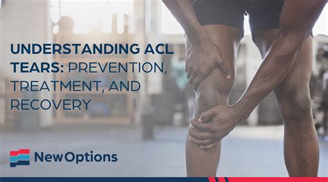 Understanding ACL Tears: Prevention, Treatment, and Recovery – New ...