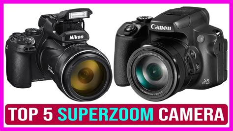 TOP 5 BEST SUPERZOOM CAMERAS OF 2023 REVIEW - YouTube