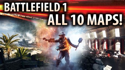 Battlefield 1 - ALL 10 NEW MAPS IN-DEPTH! New Conquest Mode & Changes to Gameplay! - YouTube