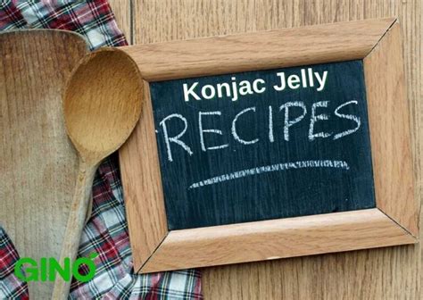 Everything You Need to Know About Konjac Jelly | Comprehensive Guide