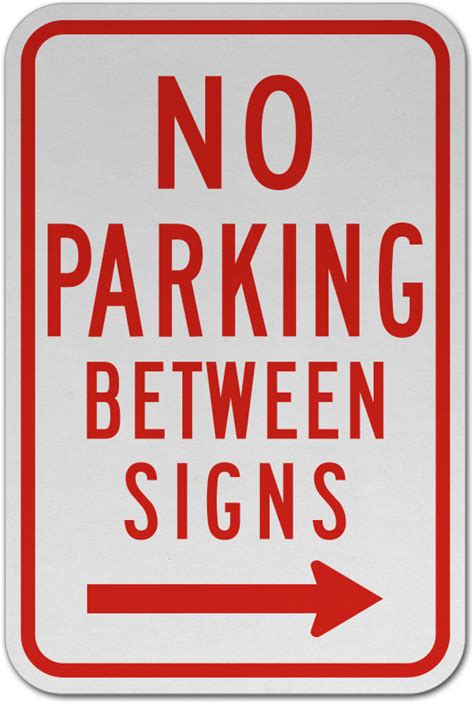 No Parking Between Signs Sign - Claim Your 10% Discount